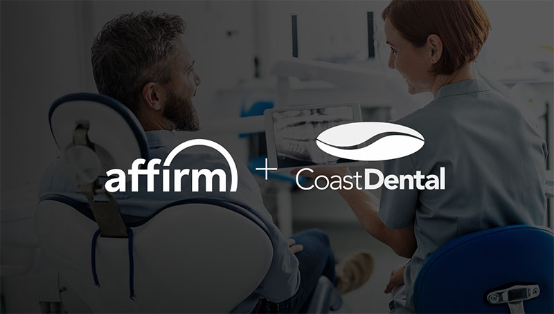 Coast Dental Partners with Affirm to Offer a Smarter Way to Pay for Dental Services